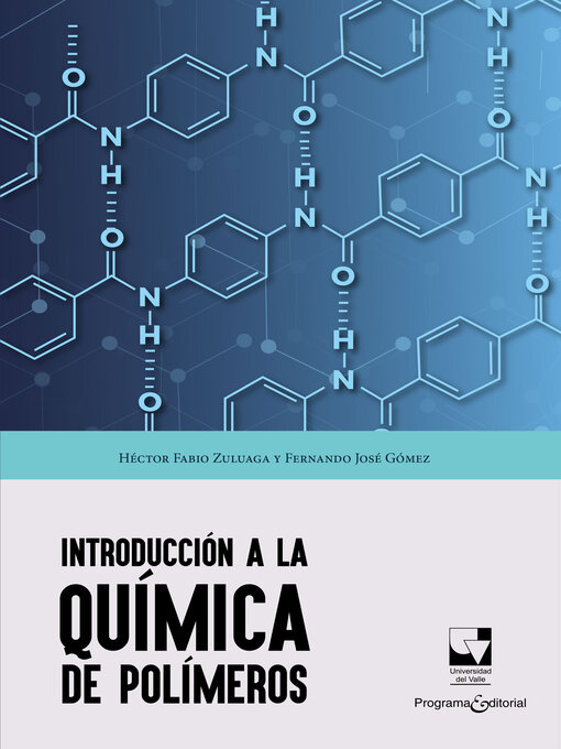 Title details for Introducción a la química de polímeros by Héctor Fabio Zuluaga - Available